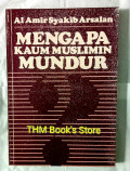 MENGAPA KAUM MUSLIMIN MUNDUR?