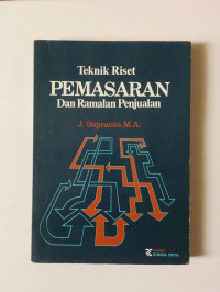 TEKNIK RISET PEMASARAN DAN RAMALAN PENJUALAN