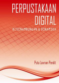 Perpustakaan Digital: Kesinambungan & Dinamika