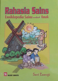 Rahasia Sains: Ensiklopedia Sains untuk Anak 