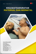 Kegawatdaruratan Maternal dan Neonatal