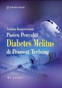 Asuhan Keperawatan Pasien Penyakit Diabetes Melitus di Pesawat Terbang