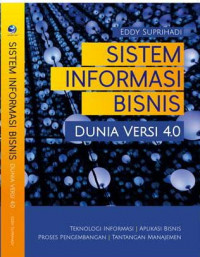 Sistem Informasi Bisnis: Dunia Versi 4.0