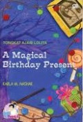 Tongkat Ajaib Lolita: A Magical Birthday Present