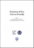 Prosiding Seminar Nasional “Perizinan sebagai Instrumen Peningkatan Kesejahteraan Masyarakat di Era Industrialisasi (Citizen Friendly)”