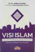 Visi Islam dalam Pembangunan Ekonomi Menurut Maqosid Asy-Syariah