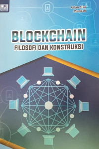 Blockchain : Filosofi dan Konstruksi