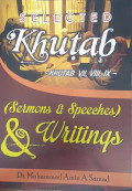 Selected Khutab - Khutab VII, VIII, IX - (Sermons & Speeches) & Writings