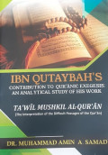 Ibn Qutaybah's Contribution to Qur'anic Exegesis: An Analytical Study of His Work