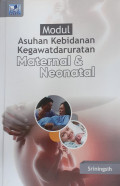 Modul Asuhan Kebidanan Kegawatdaruratan Maternal dan Neonatal