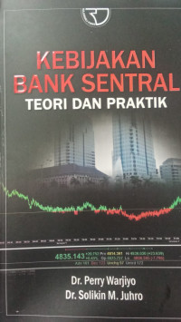 Kebijakan Bank Sentral: Teori Dan Praktik