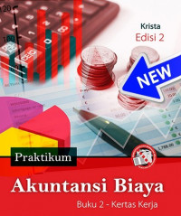 PRAKTIKUM AKUNTANSI BIAYA BUKU 2- KERTAS KERJA