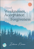 About Weaknesses,Acceptance and Forgiveness