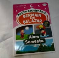 Muslim Activity Book- Bermain dan Belajar: Alam Semesta