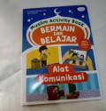 Muslim Activity Book - Bermain dan Belajar: Alat Komunikasi