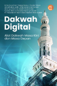 Dakwah Digital: Alat Dakwah Masa Kini dan Masa Depan