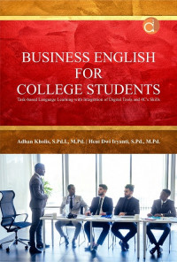 Business English For College Students: Task-based Language Learning with Integration of Digital Tools and 4C’s Skills