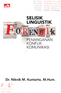 Selisik Linguistik Forensik: Penangkalan Konflik Komunikasi