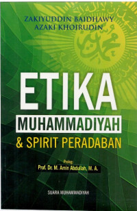 Etika Muhammadiyah & Spirit Peradaban