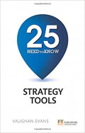 25 NEED TO KNOW STRATEGY TOOLS