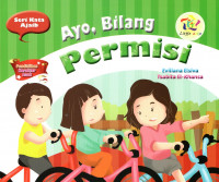 Seri Kata Ajaib: Ayo, Bilang Permisi