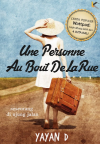 Une Personne Au Bout De La Rue - Seseorang di Ujung Jalan