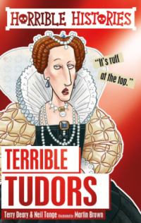 Horrible Histories: Terrible Tudors