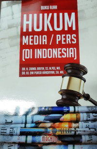 Hukum Media / Pers (Di Indonesia)