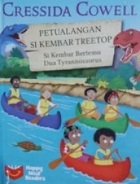 Petualangan si Kembar Treetop: Si Kembar Bertemu Dua Tyrannosaurus