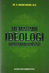 Memahami Ideologi Muhammadiyah