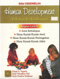 Human Development - Psikologi Perkembangan (Bagian I s/d IV)