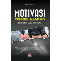 MOTIVASI PEMBELAJARAN: PERSPEKTIF GURU DAN SISWA