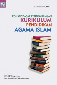 Konsep Dasar Pengembangan Kurikulum Pendidikan Agama Islam