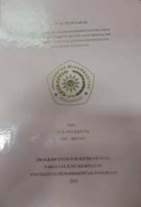 STUDI LITERATUR : ASUHAN KEPERAWATAN KELUARGA DENGAN PASIEN DIABETES MILITUS YANG MENGALAMI MASALAH KEPERAWATAN KESIAPAN PENINGKATAN MANAJEMEN KESEHATAN