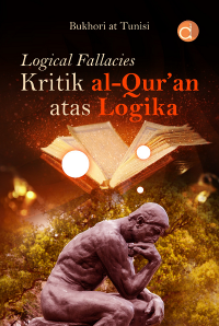 Logical Fallacies Kritik Al-Qur’an atas Logika