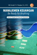 Manajemen Keuangan Be Ready for Anything (How To Prepare for Financial Depression)