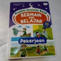 Muslim Activity Book - Bermain dan Belajar: Pekerjaan