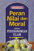 Peran Nilai dan Moral dalam Perekonomian Islam