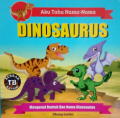 Aku Tahu Nama-Nama Dinosaurus: Mengenal Bentuk dan Nama Dinosaurus