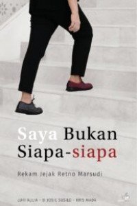 Saya Bukan Siapa-Siapa Rekam Jejak Retno Marsudi