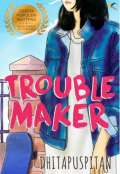 Troublemaker