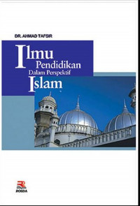 ILMU PENDIDIKAN DALAM PERSPEKTIF ISLAM