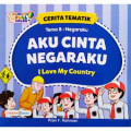 Cerita Tematik Tema 8 : Negaraku Aku Cinta Negaraku I Love My Country