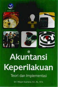 AKUNTANSI KEPERILAKUAN TEORI DAN IMPLEMENTASI