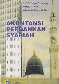 Image of AKUNTANSI PERBANKAN SYARIAH