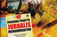 Image of PANDUAN PRAKTIS JURNALIS MUHAMMADIYAH