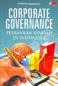 CORPORARATE GOVERNANCE : PERBANKAN SYARIAH DI INDONESIA