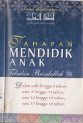 TAHAPAN MENDIDIK ANAK TELADAN RASULULLAH