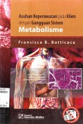 ASUHAN KEPERAWATAN PADA KLIEN DENGAN GANGGUAN SISTEM METABOLISME