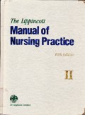 THE LIPPINCOTT MANUAL OF NURSING PRACTICE II